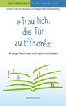 "Trau Dich, die Tür zu öffnen!" -  - 9783934648388