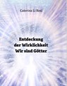 Entdeckung der Wirklichkeit - Caterina Li Rosi - 9783934719613