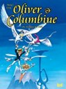 Oliver & Columbine 08 - DANY ; GREG ; LÖHMANN,  Uwe - 9783934769656