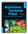 Aquarientechnik-Fibel - Harro Hieronimus - 9783935175494