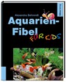 Aquarien-Fibel für Kids - Alexandra Behrendt - 9783935175555