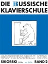 Die Russische Klavierschule 2. Mit 2 CD's - Alexander Nikolajew - 9783935196918