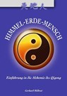 Himmel-Erde-Mensch - Gerhard Milbrat - 9783935367707