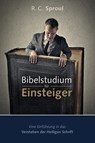Bibelstudium für Einsteiger - R C Sproul - 9783935558891