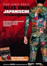 Alles über japanische Tätowierungen - Dirk-Boris Rödel - 9783935581653