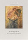 Bernd Hötzel (1958-2008) - Axel Hinrich Murken - 9783935791694