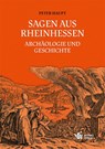 Sagen aus Rheinhessen - Peter Haupt - 9783936118988