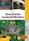 Griechische Landschildkröten - Uwe Dost - 9783936180190