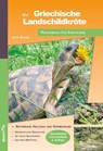 Die Griechische Landschildkröte - Ines Kosin - 9783936180343