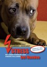 Stress bei Hunden - Martina Scholz ; Clarissa v. Reinhardt - 9783936188646