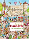 Das große HANNOVER-Wimmelbuch -  - 9783936359701