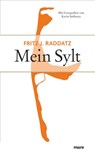 Mein Sylt - Fritz J. Raddatz - 9783936384260