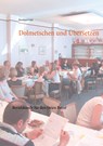 Dolmetschen und Übersetzen - Reinhard Pohl - 9783936419450