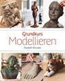 Grundkurs Modellieren - Élisabeth Bonvalot - 9783936489477