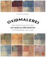 Oxidmalerei - Philippe Pirard - 9783936489620