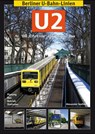 Berliner U-Bahn-Linien: U2 - Alexander Seefeldt - 9783936573534
