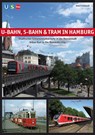 U-Bahn, S-Bahn & Tram in Hamburg - Schwandl Robert - 9783936573640