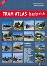 Tram Atlas Frankreich / France - Christoph Groneck ; Robert Schwandl - 9783936573664