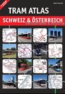 Tram Atlas Schweiz & Österreich - Robert Schwandl - 9783936573725