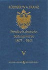 Preussisch-deutsche Seitengewehre 1807-1945 Band V - Rüdiger W Franz - 9783936632088