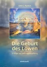 Die Geburt des Löwen - Cedric Parkin - 9783936718546