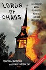 Lords of Chaos - Michael Moynihan ; Didrik Söderlind - 9783936878004