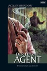 Der letzte Agent - Jacques Berndorf - 9783937001517
