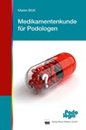 Medikamentenkunde für Podologen - Maren Bloß - 9783937346892
