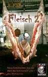 Fleisch 2 - BACKUS,  Thomas ; Godoy, Alisha ; Hansen, Sönke ; Hauenstein, Michael - 9783937419183