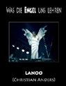 Was die Engel uns lehren - Christian Anders - 9783937699776