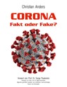 Corona. Fakt oder Fake? - Christian Anders - 9783937699912