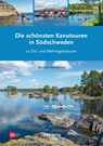 Die schönsten Kanutouren in Südschweden - Michael Hennemann - 9783937743998