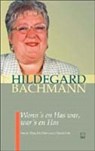 Bachmann, H: Wonn's en Has war, war's en Has - BACHMANN,  Hildegard - 9783937782485