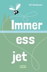 Immer ess jet - Elfi Steickmann - 9783937795379