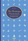 Das Hamburger Märchenbuch - Silke Moritz - 9783937795522