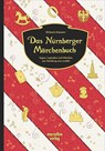 Das Nürnberger Märchenbuch - Michaela Hanauer - 9783937795829