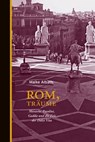 Rom, Träume - Maike Albath - 9783937834924