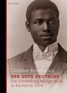 Der gute Deutsche - Christian Bommarius - 9783937834955