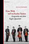Eine Welt auf sechzehn Saiten - Frank Schneider - 9783937834962