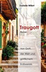 Traugott - Danielle Willert - 9783937883755