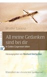 Allmeine Gedanken sind bei dir - Lorenz von der Auferstehung - 9783937896564