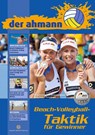 der ahmann - Beach-Volleyball-Taktik für Gewinner -  - 9783938023006