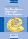 Praxis TEACCH: Neue Materialien zur Förderung der Sozialen Kompetenz - Anne Häußler ; Antje Tuckermann ; Eva Lausmann - 9783938187807