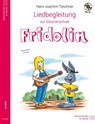 Liedbegleitung zur Gitarrenschule "Fridolin" - Hans Joachim Teschner - 9783938202708