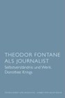 Theodor Fontane als Journalist - KRINGS,  Dorothee - 9783938258521