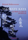 39 Karate-Kata - Roland Habersetzer - 9783938305157