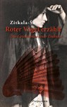 Roter Vogel erzählt - Zitkala-Sa - 9783938305706
