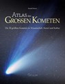 Atlas der großen Kometen - Ronald Stoyan - 9783938469705
