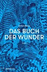 Das Buch der Wunder - Stefan Beuse - 9783938539774