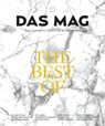 DAS MAG - The Best-of - Gerbrand Bakker ; Saskia de Coster ; Daan Heerma van Voss ; Bregje Hofstede ; Herman Koch ; Tom Lanoye ; Charlotte Mutsaers ; Jan Postma ; Lize Spit ; Peter Terrin ; Maud Vanhauwaert ; Dimitri Verhulst ; Wytske Versteeg ; Joost de Vries ; Maartje Wortel - 9783938539798